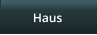 Haus